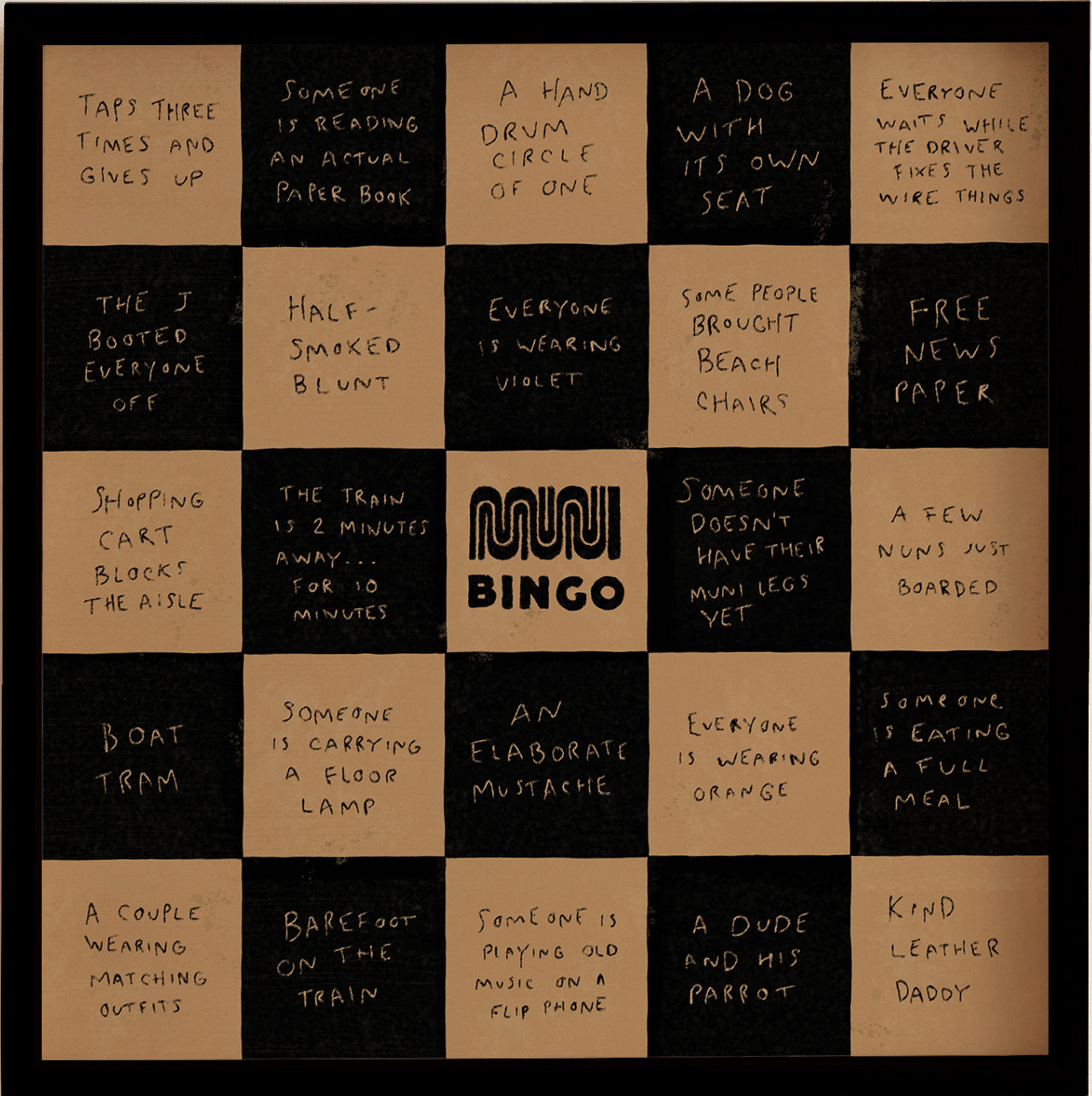 "MUNI Bingo" by Erica Katrak
