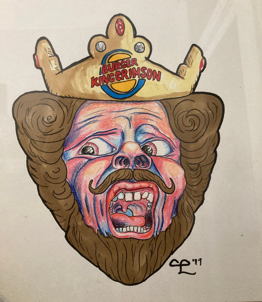 "Burger King Crimson" by Corey Largent