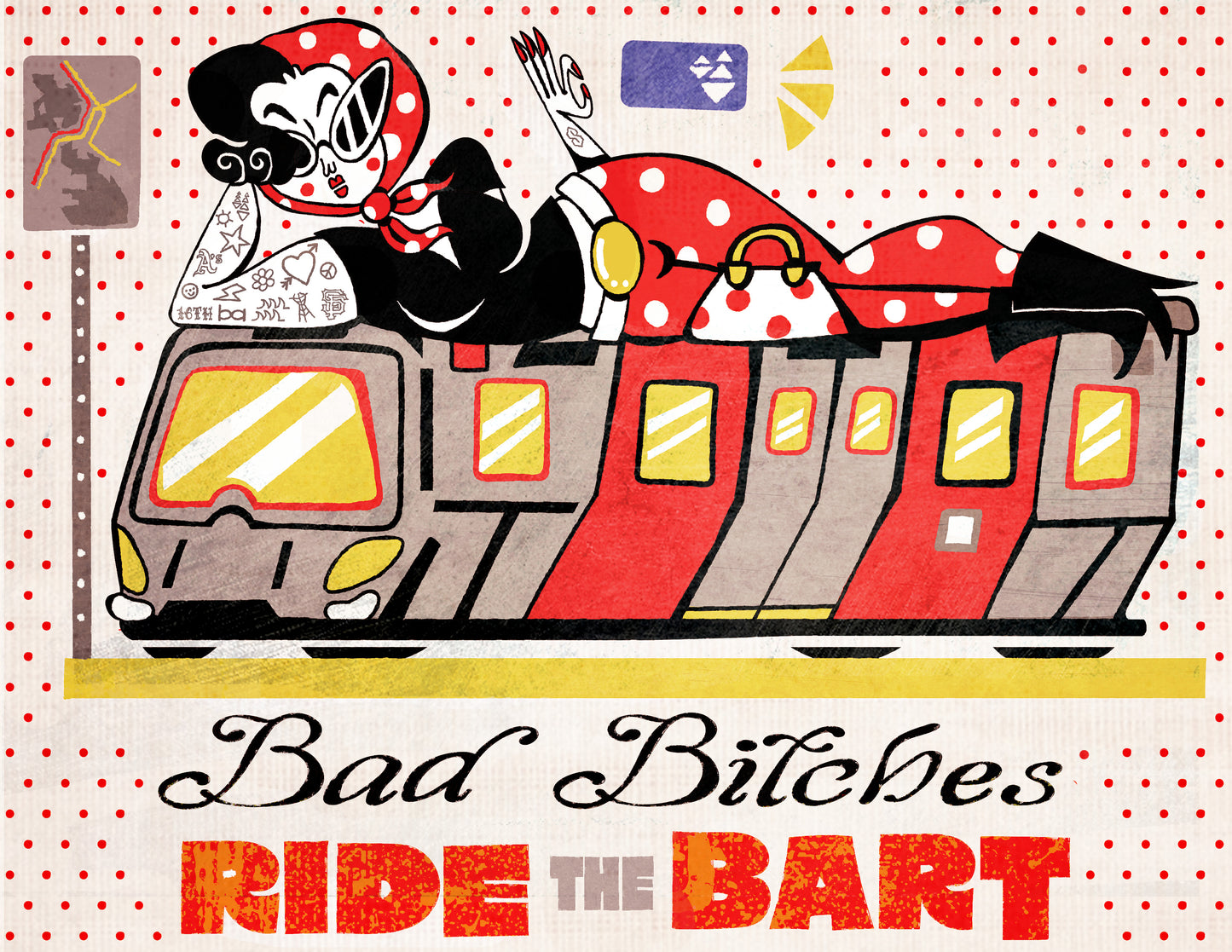 "Bad Bitches Ride the BART" by Kaeli McLeod